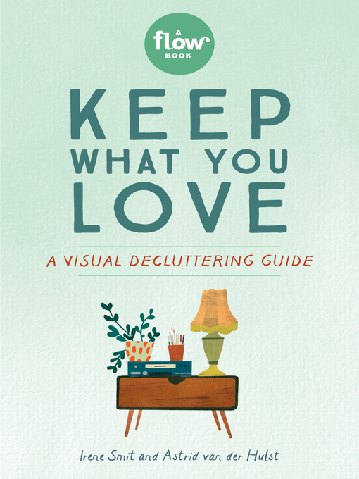Title details for Keep What You Love by Irene Smit - Available